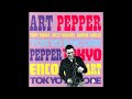 Art P̲e̲p̲p̲e̲r – ̲T̲o̲k̲y̲o E̲n̲c̲o̲re̲ (1̲9̲7̲9̲)̲