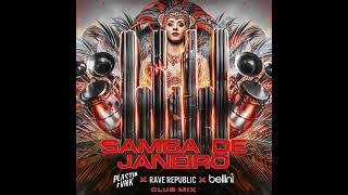 Download lagu Plastik Funk x Rave Republic x Bellini - Samba De Janeiro (Extended Club Mix) mp3 Download lagu Plastik Funk x Rave Republic x Bellini - Samba De Janeiro (Extended Club Mix) mp3