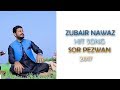 Pashto new song 2017 SOR PEZWAN Zubair Nawaz hit song