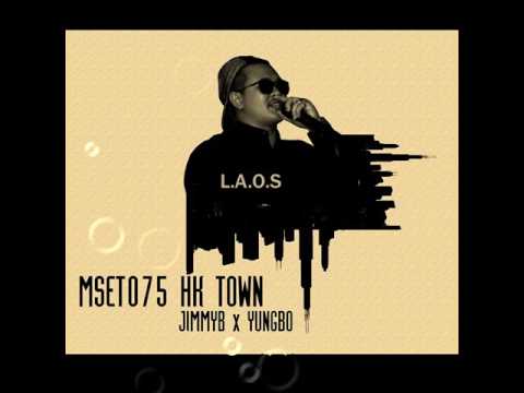 MSET075 - HK TOWN Jimmyb x Yung bo (Official Audio)