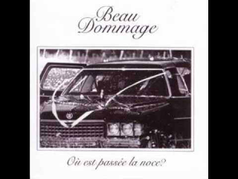 Beau Dommage - J'ai oublié le jour