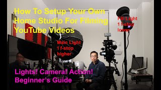 How to setup your home studio for filming YouTube videos - 12 step guide (Detailed Tutorial)