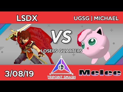 Tripoint Smash 51 - Losers Quarters - LSDX (Roy) Vs. UGSG | Michael (Jigglypuff)