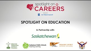Spotlight on Education Career Pathways Panel