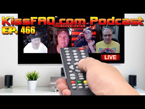 KissFAQ Podcast Ep.466 - KissFAQ TV Live!