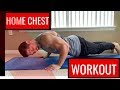Home Chest Workout | Build a BIGGER Chest FAST!!!