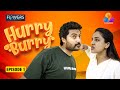 HURRY BURRY EPI 1 WEBSERIES FLOWERS ORIGINALS ROM COM WEB SERIES
