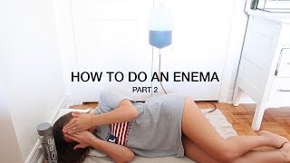 HOW TO DO A COFFEE ENEMA  |  PART 2