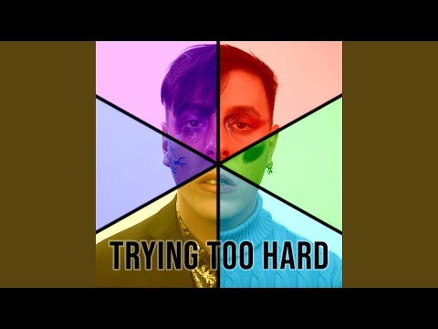 Trying Too Hard