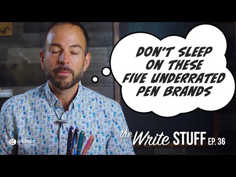 Underrated Pen Brands You Need to Know - The Write Stuff, ep. 36