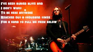 Buried Alive by Alter Bridge Lyrics
