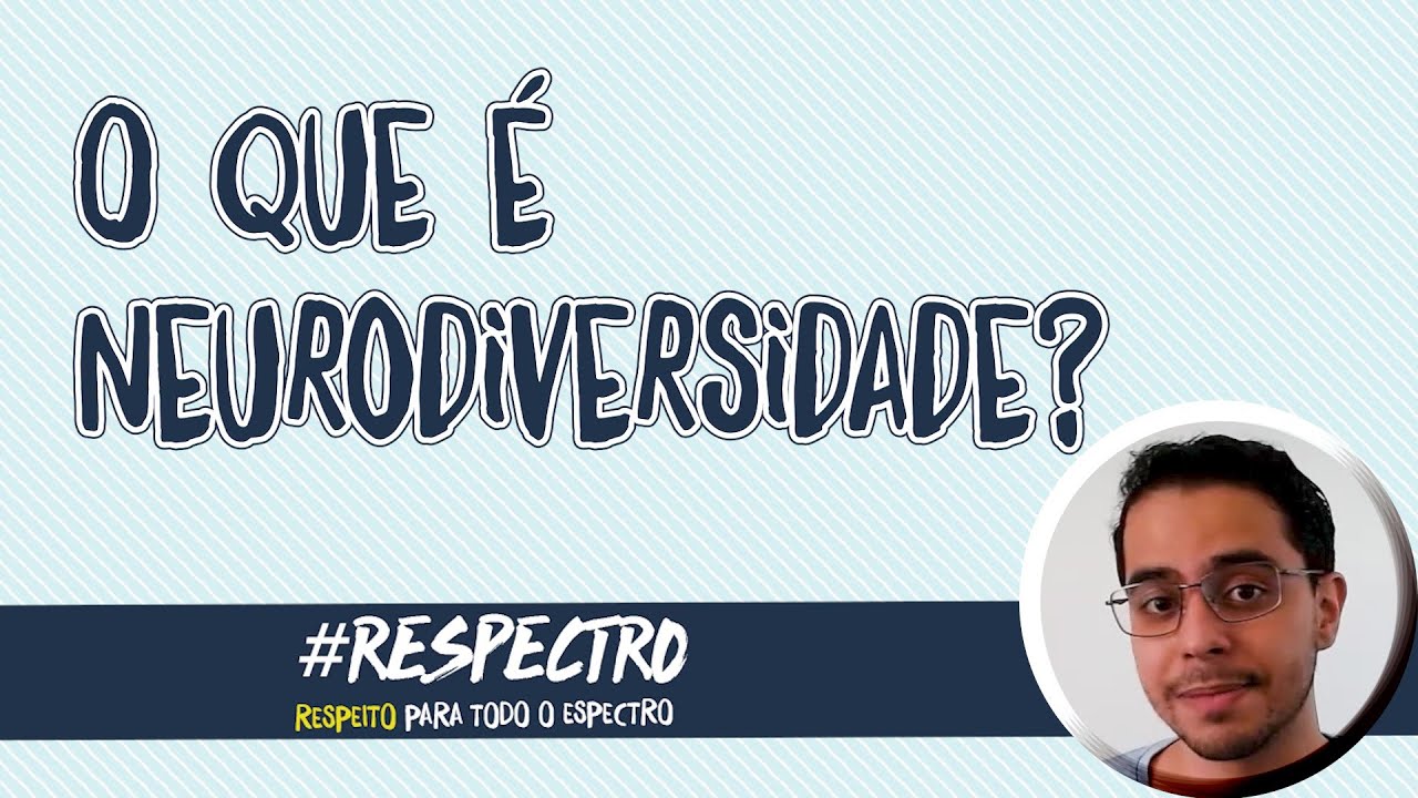 O Que é Neurodiversidade? - Tiago Abreu
