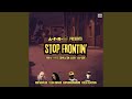 Stop Frontin' (feat. MotionPlus, Elena Charis, SuperBrownBum & Pulse Reaction)