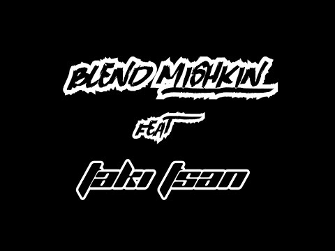 Blend Mishkin feat Taki Tsan - Μάντεψε Ποιός [Ακυκλοφόρητο]