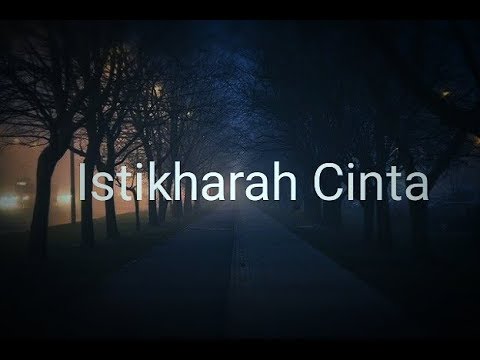 Sigma- Istikharah Cinta + Lirik Lagu