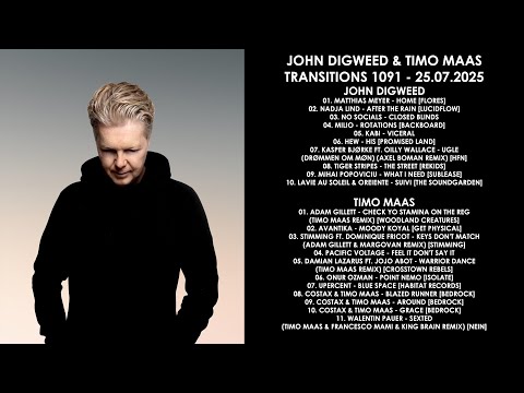 JOHN DIGWEED (UK) & TIMO MAAS (Germany) @ Transitions 1091 25.07.2025