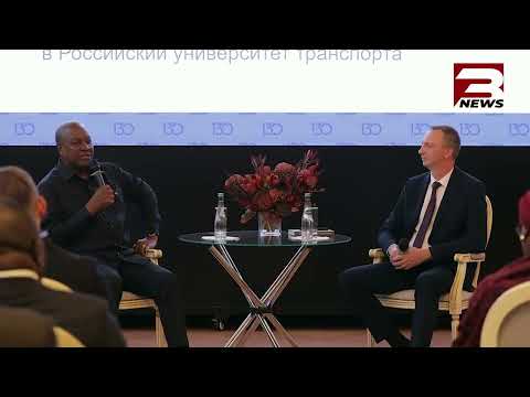 Mahama Calls for Greater Solidarity Between Ghana and Russia
