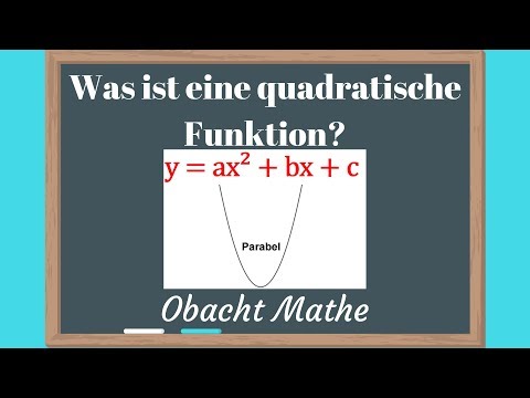 Was ist eine quadratische Funktion? schnell&einfach erklärt | Quadratische Funktionen | ObachtMathe