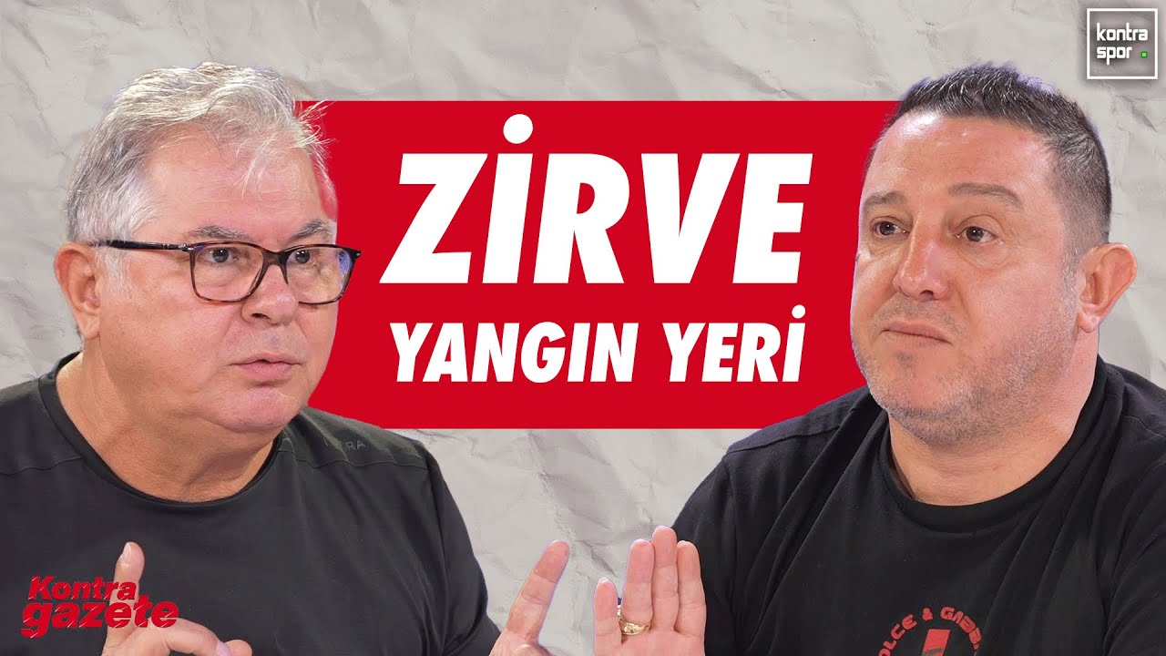 🔴 CANLI | Süper Lig'de zirve yangın yeri! | Kontra Gazete