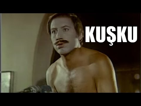 Kuşku - Eski Türk Filmi Tek Parça