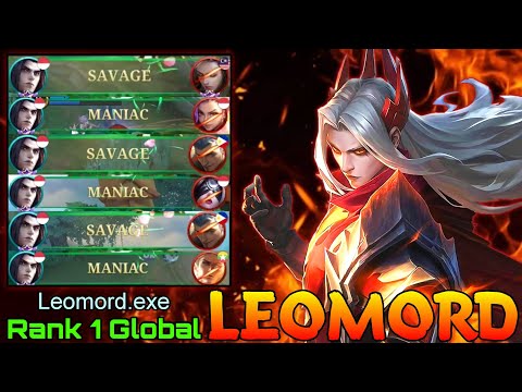 NonStop SAVAGE Leomord Double MVP Gameplay - Top 1 Global Leomord by Leomord.exe - Mobile Legends