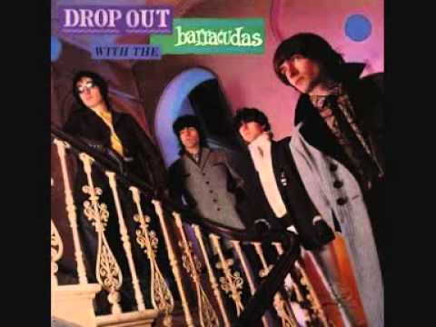 (TOT) The Barracudas - Drop Out With The Barracudas FULL ALBUM