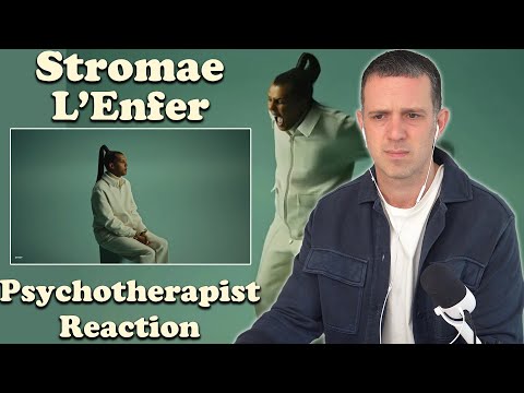 Psychotherapist REACTS to L'enfer by Stromae