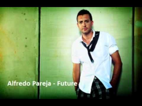 Alfredo Pareja - Future