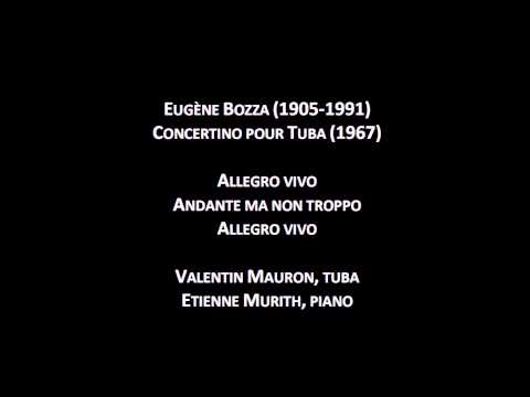 Eugène Bozza - Concertino for Tuba - Valentin Mauron, tuba