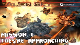 Download lagu First Play Alien Sky- Mission 1: They're Approaching (Without Dying) mp3