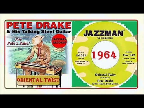 Pete Drake & His Talking Steel Guitar - Oriental Twist