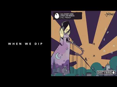 Premiere: Kill Frenzy - All Night Long (Mat.Joe Remix) [Dirtybird]