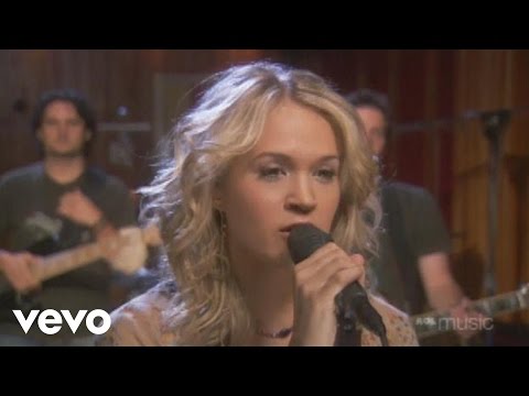 Carrie Underwood - Inside Your Heaven (AOL Sessions)
