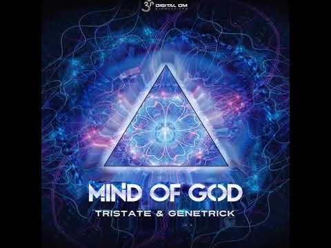 Tristate & GeneTrick - Mind of God ᴴᴰ