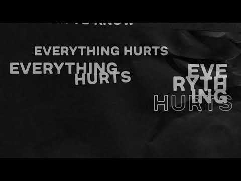 N. Kerbin - Everything Hurts (Lyric Video)