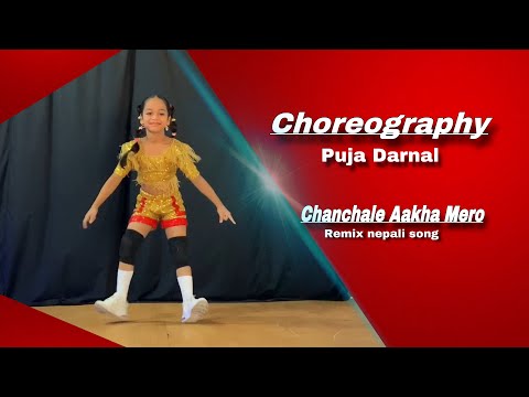 Chanchale Aankha Mero remix|| hip hop Dance || choreography by puja darnal || yuwani bhattarai