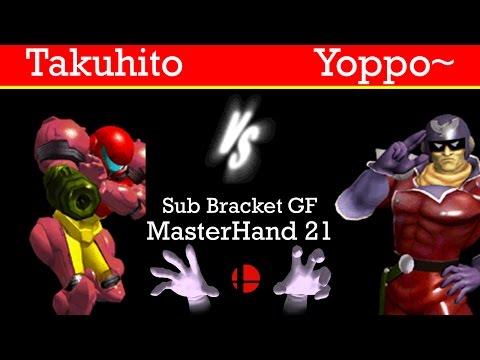 MasterHand 21 Sub Bracket GF - Takuhito(Samus) vs. Yoppo~(C.Falcon)