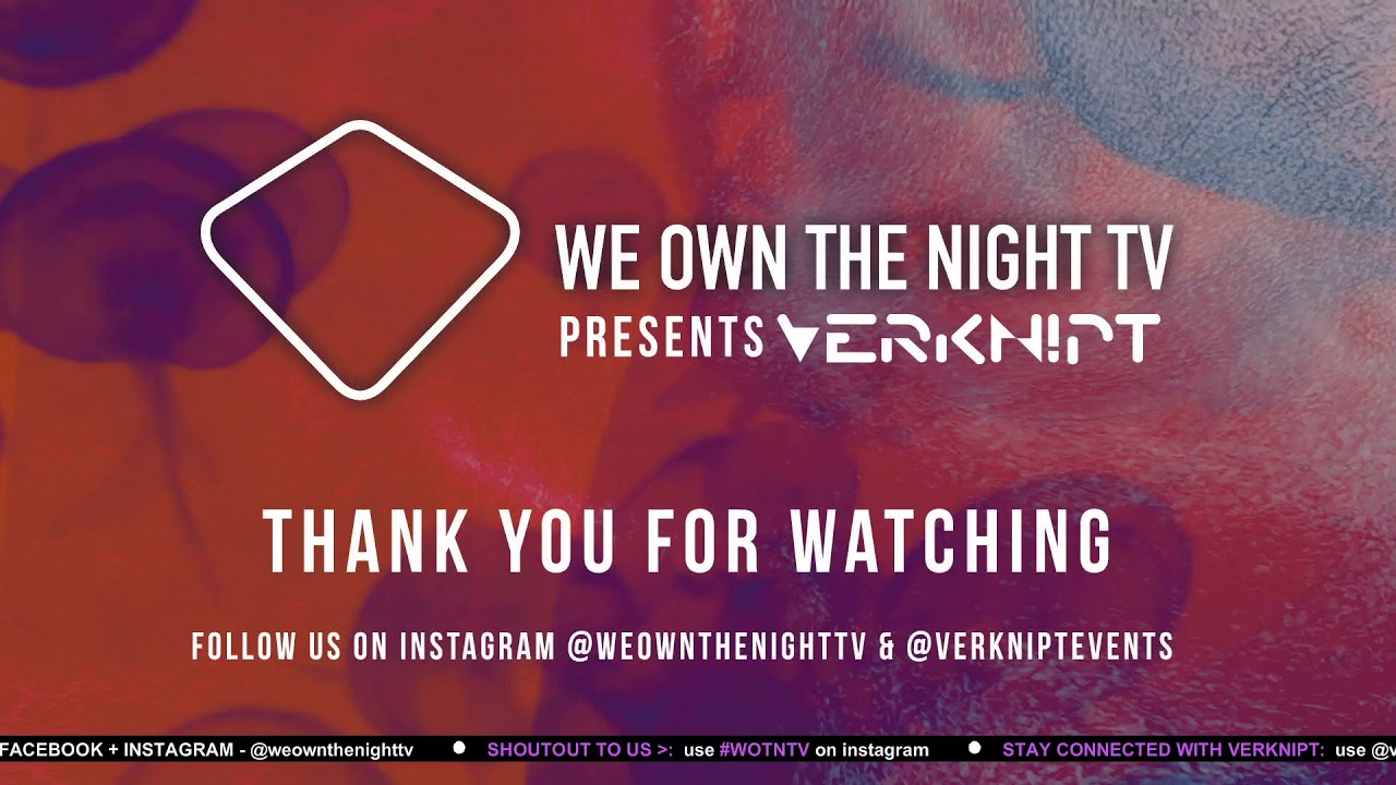 Verknipt - WE OWN THE NIGHT TV
