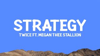 Download lagu @TWICE - Strategy (Lyrics) ft. @megantheestallion mp3 Download lagu @TWICE - Strategy (Lyrics) ft. @megantheestallion mp3