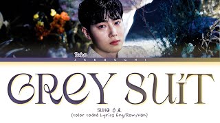 Download lagu SUHO 'Grey Suit' Lyrics (수호 Grey Suit 가사) (Color Coded Lyrics) mp3