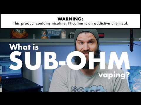 What is Sub-Ohm Vaping? A Guide to Sub-Ohm Tanks