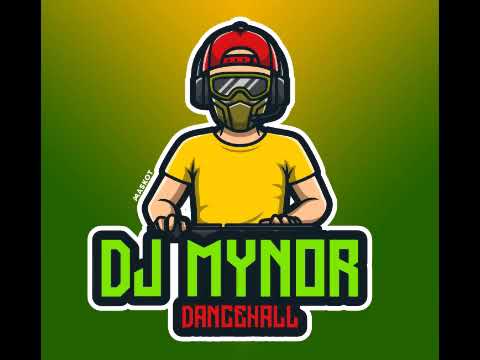 DJ MYNOR - MIX DANCEHALL