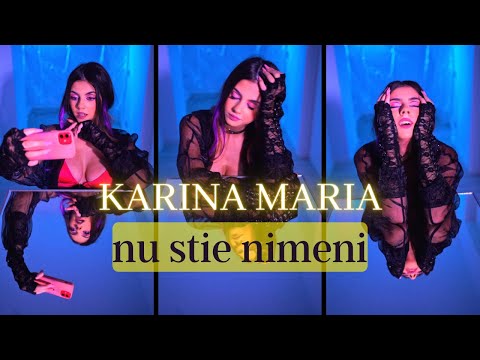 Karina Maria - Nu stie nimeni | Official Video