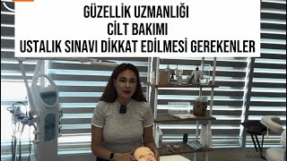 Güzellik Uzmanlığı Ustalık Sınavları İçin Cilt Bakımı ✨ Püf noktalar v