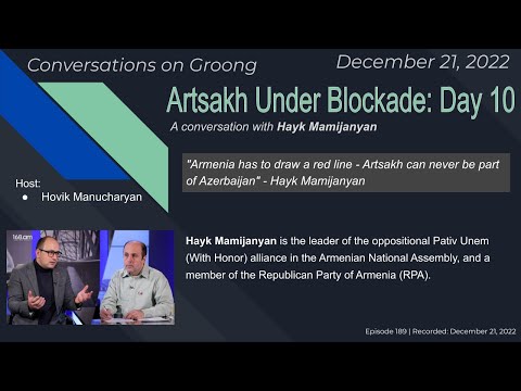 Hayk Mamijanyan: Artsakh Under Blockade: Day 10