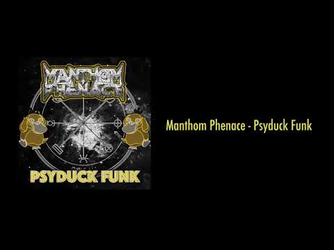 Manthom Phenace - Psyduck Funk