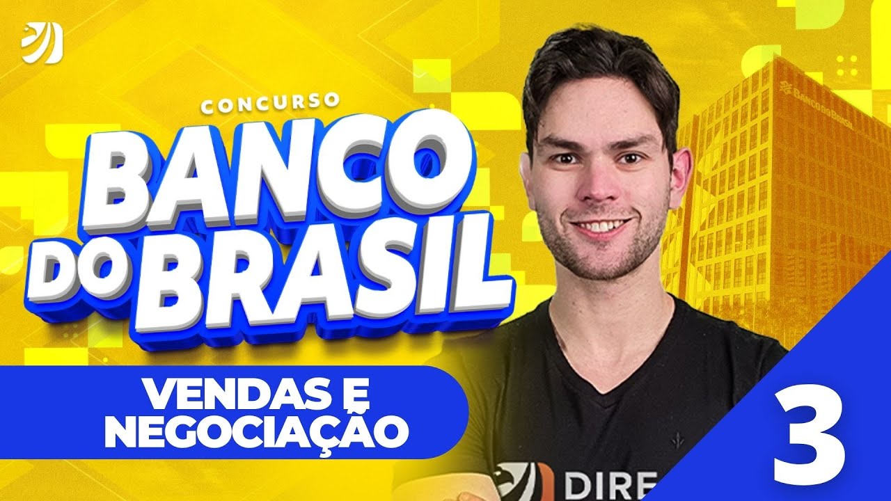 Aula 3: Análise de Mercado - CONCURSO BANCO DO BRASIL 2025
