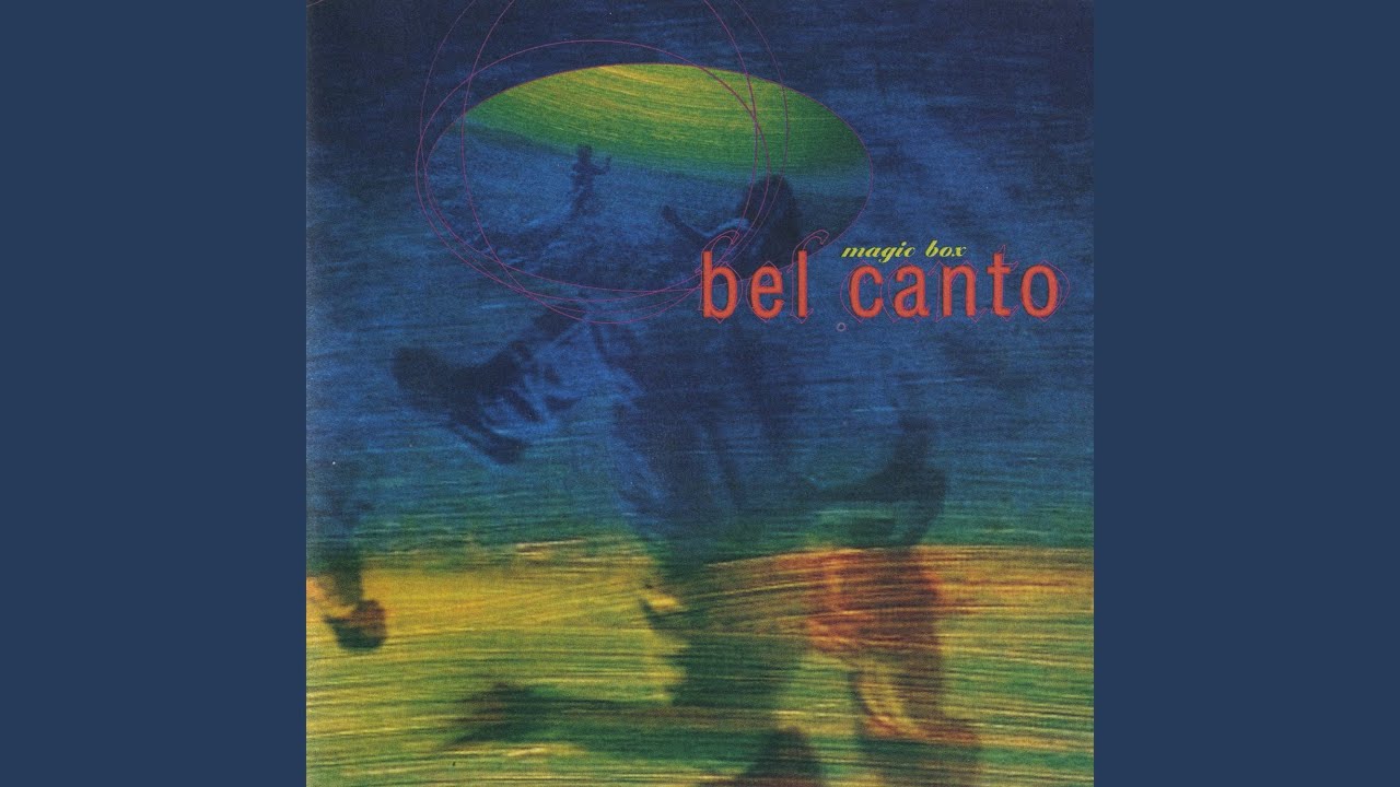 Bel Canto - Big Belly Butterflies
