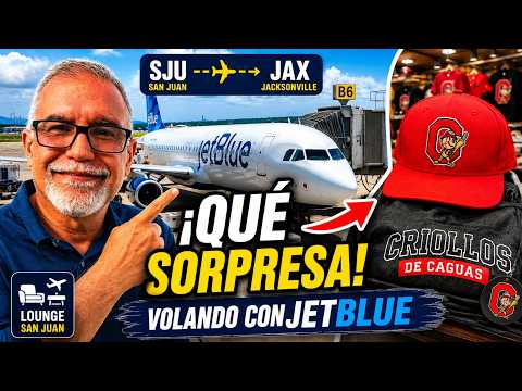 Volamos de Puerto Rico a Florida con JetBlue... y hubo varias sorpresas en el camino