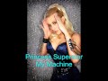 Princess Superstar - My Machine (Alexander Technique Radio Edit).wmv